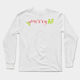 MERRY AF Long Sleeve T-Shirt